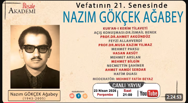 NAZIM GÖKÇE AĞABEY'İ ANMA PROGRAMI